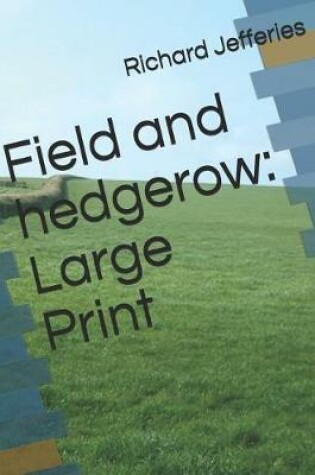 Cover of Field and Hedgerow