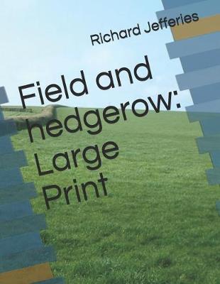 Book cover for Field and Hedgerow