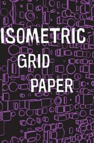 Cover of Isometric Grid Paper