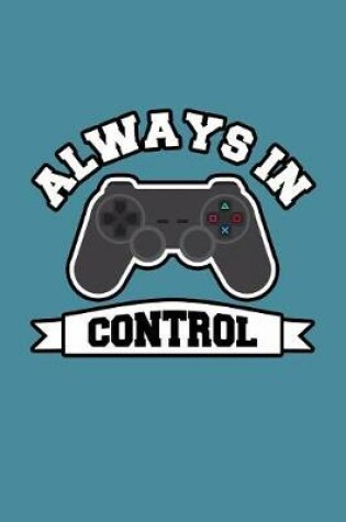 Cover of Always In Control