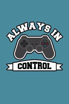 Book cover for Always In Control