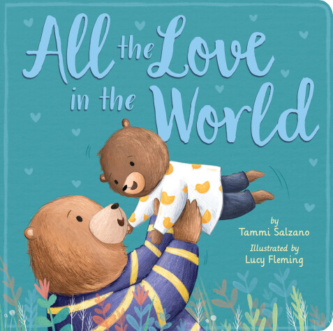 Book cover for All the Love in the World