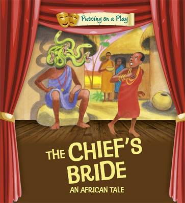 Book cover for The Chief's Bride: An African Folktale