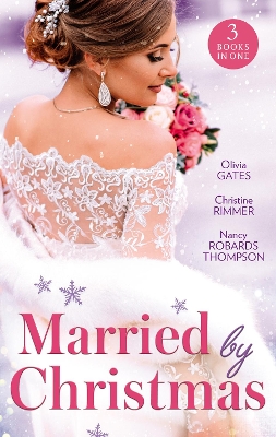 Cover of Married By Christmas/His Pregnant Christmas Bride/Carter Bravo's Christmas Bride/His Texas Christmas Bride