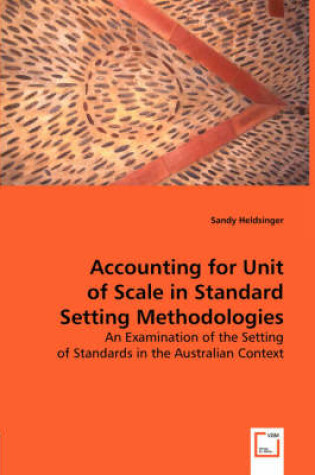 Cover of Accounting for Unit of Scale in Standard Setting Methodologies