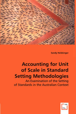 Book cover for Accounting for Unit of Scale in Standard Setting Methodologies