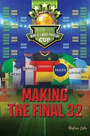 Cover of Making the Final 32