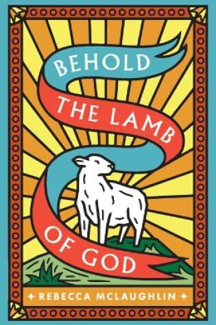 Cover of Behold, the Lamb of God! (25-Pack)