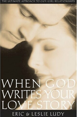 Cover of When God Writes Your Love Story