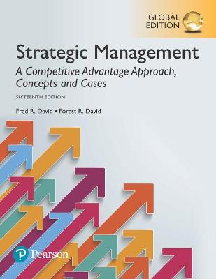 Book cover for Strategic Management: A Competitive Advantage Approach, Concepts and Cases, Global Edition