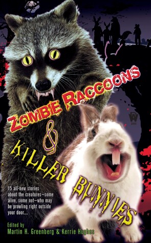 Book cover for Zombie Raccoons & Killer Bunnies