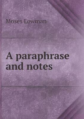 Book cover for A paraphrase and notes