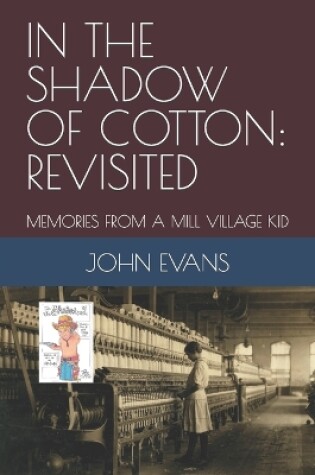 Cover of In the Shadow of Cotton