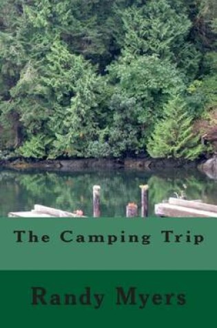 Cover of The Camping Trip