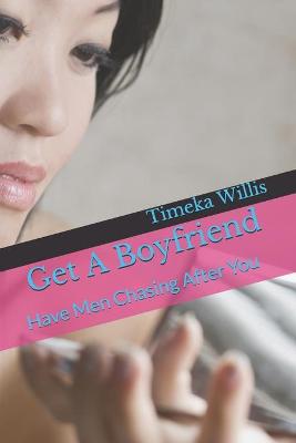 Book cover for Get A Boyfriend