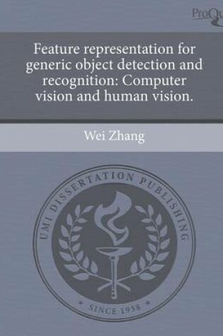 Cover of Feature Representation for Generic Object Detection and Recognition