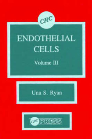 Cover of Endothelial Cells, Volume III