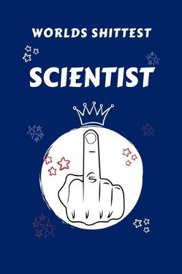 Book cover for Worlds Shittest Scientist