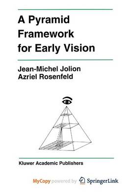 Cover of A Pyramid Framework for Early Vision