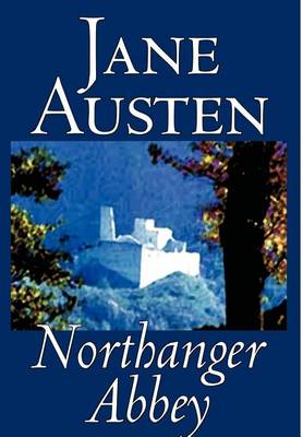 Book cover for Northanger Abbey by Jane Austen, Fiction, Literary, Classics