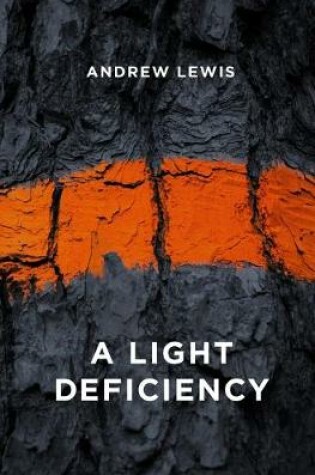 Cover of A Light Deficiency