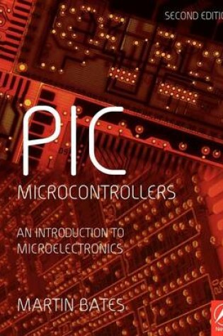 Cover of PIC Microcontrollers: An Introduction to Microelectronics