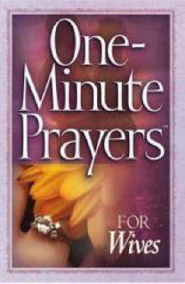 Book cover for One-Minute Prayers for Wives