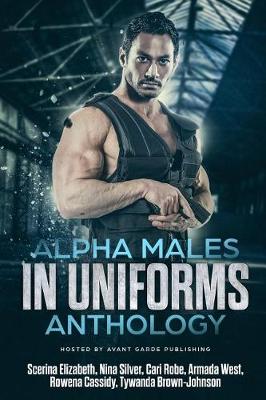 Book cover for Alpha Males in Uniforms Anthology