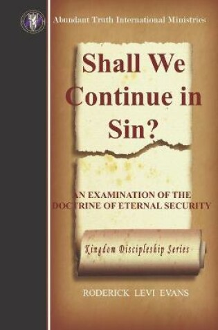 Cover of Shall We Continue in Sin?