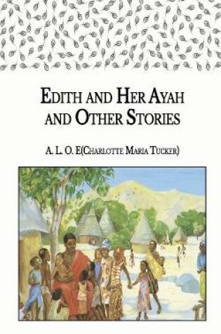 Cover of Edith and Her Ayah