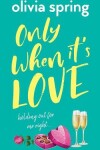 Book cover for Only When It's Love