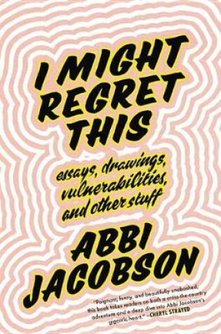 Cover of I Might Regret This