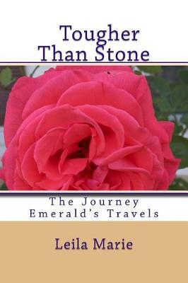 Book cover for The Journey Emerald's Travels, Tougher Than Stone