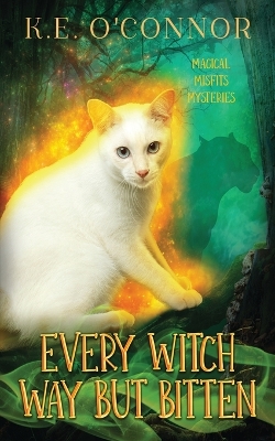 Cover of Every Witch Way but Bitten