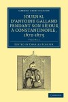 Book cover for Journal d'Antoine Galland pendant son sejour a Constantinople, 1672-1673