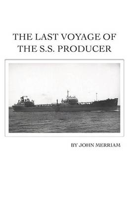 Book cover for The Last Voyage of the S.S. Producer