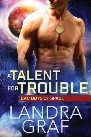 Cover of A Talent for Trouble
