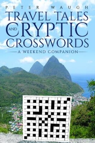 Cover of Travel Tales and Cryptic Crosswords