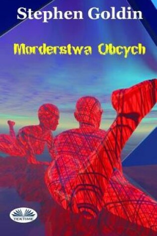Cover of Mordestwa Obcych