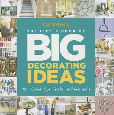 Book cover for Country Living The Little Book of Big Decorating Ideas