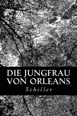 Book cover for Die Jungfrau von Orleans