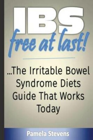 Cover of IBS Free At Last!