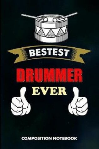 Cover of Bestest Drummer Ever