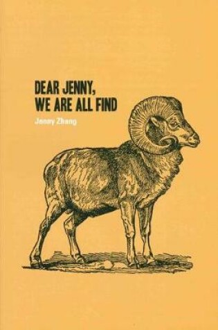 Cover of Dear Jenny, We Are All Find