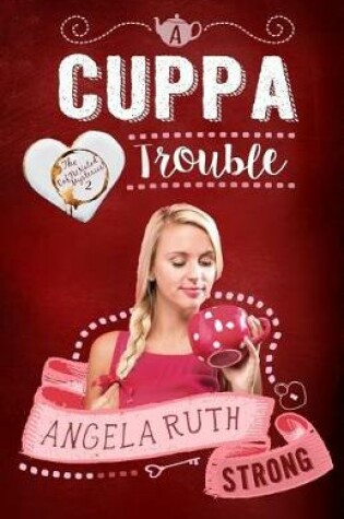 Cover of A Cuppa Trouble