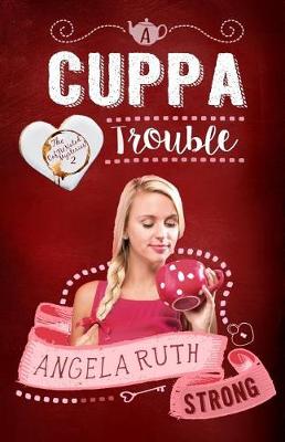 Cover of A Cuppa Trouble