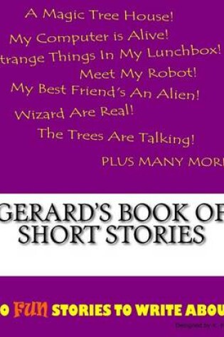 Cover of Gerard's Book Of Short Stories