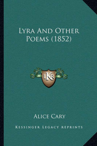 Cover of Lyra and Other Poems (1852) Lyra and Other Poems (1852)
