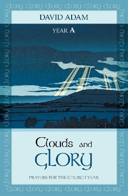 Book cover for Clouds and Glory: Year A