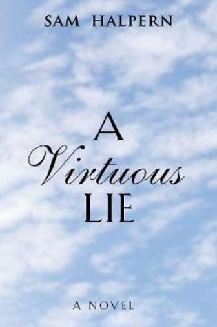 Cover of A Virtuous Lie